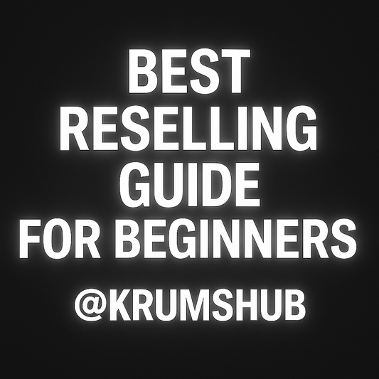 Best Reselling Guide for Beginners